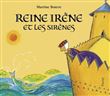 Reine irene et les sirenes