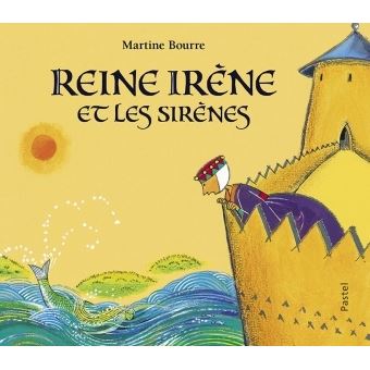 Reine irene et les sirenes