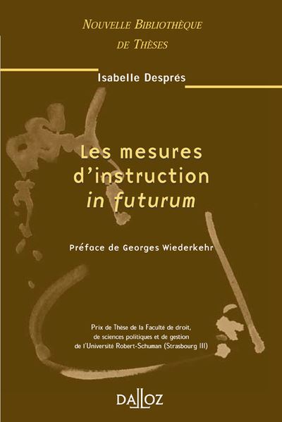 Les Mesures d¿instruction in futurum