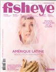 Fisheye N°35 - L'Amérique latine - mars/avril 2019