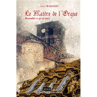Le Maître de l'Orgue