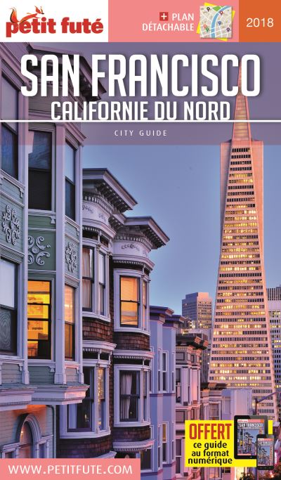 San francisco californie du nord 2018-2019 petit fute + offre num + plan