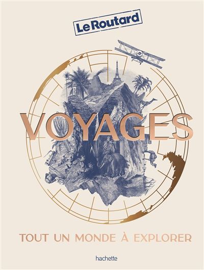 Voyages, tout un monde à explorer