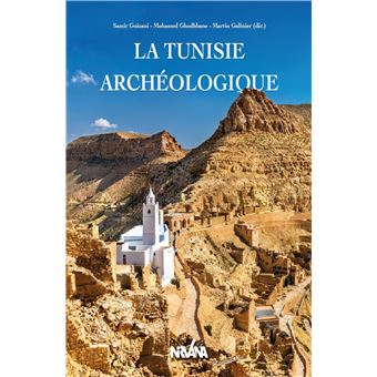 La Tunisie Archéologique