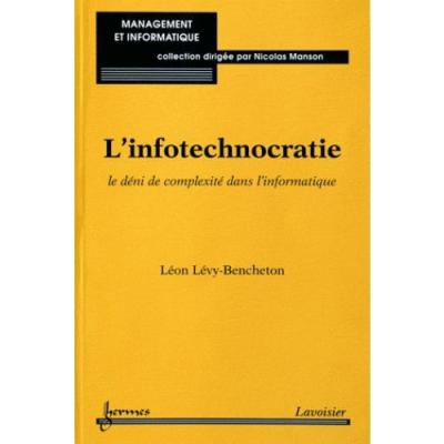 L'infotechnocratie le deni de