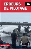 ERREURS DE PILOTAGE - Tome 16