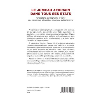 Le jumeau africain dans tous ses états