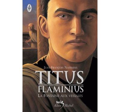 Titus Flaminius - tome 1