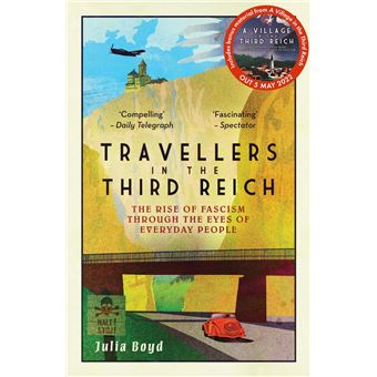 Travellers in the Third Reich - 1