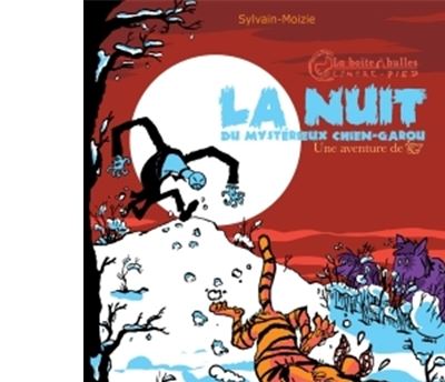 La Nuit du mystérieux chien-garou