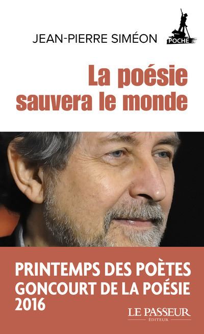 La poésie sauvera le monde - Jean-Pierre Siméon - broché