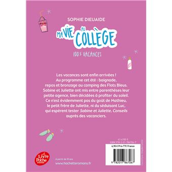 Ma vie au collège - 100% vacances