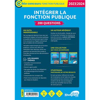 Intégrer la fonction publique – 200 questions (Catégories A, B et C – Édition 2023)
