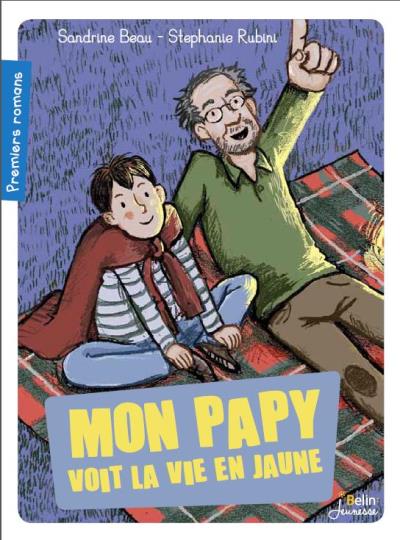 Mon papy voit la vie en jaune