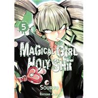 Magical Girl Holy Shit