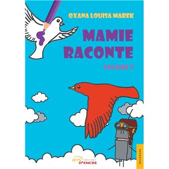 Mamie raconte - Tome 8