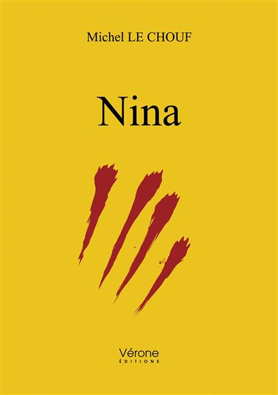 Nina - Michel Le Chouf - broché