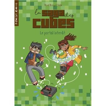 La saga des cubes - Le portail interdit