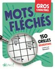 Gros caractères : Mots fléchés