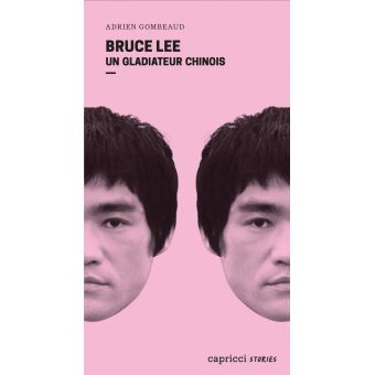 Bruce Lee - Un gladiateur chinois