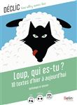Loup, qui es-tu ?
