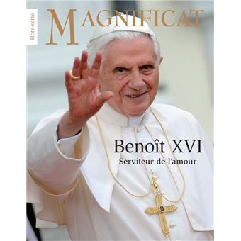 Benoit XVI Serviteur de l'amour