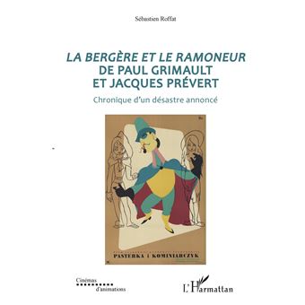La bergère et le ramoneur de Paul Grimault et Jacques Prévert