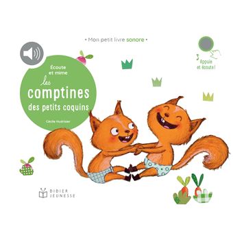 Écoute et mime les comptines des petits coquins