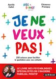 Je ne veux pas !