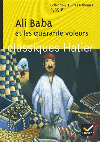 Ali Baba et les quarante voleurs - Hélène Potelet - Poche