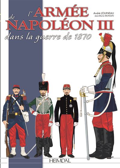 L'armee de napoleon iii dans la guerre de 1870