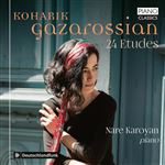 Koharik Gazarossian: 24 Etudes - CD
