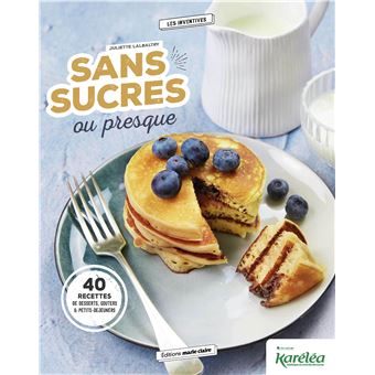 Sans sucres ou presque