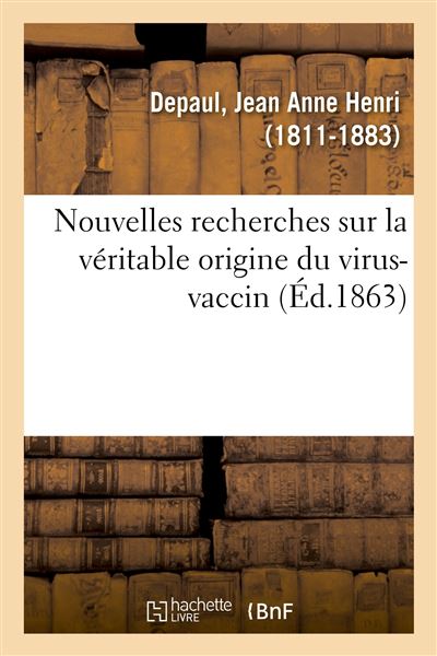 Nouvelles recherches sur la véritable origine du virus-vaccin
