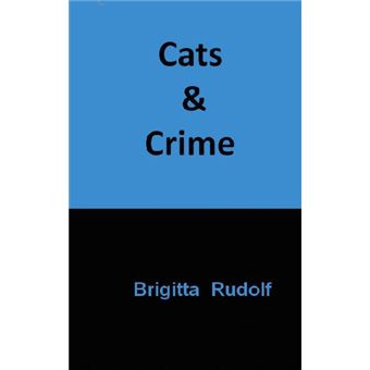 CATS AND CRIME