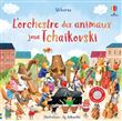 L'orchestre des animaux joue Tchaïkovski