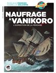 Naufrage à Vanikoro, l'expédition Lapérouse