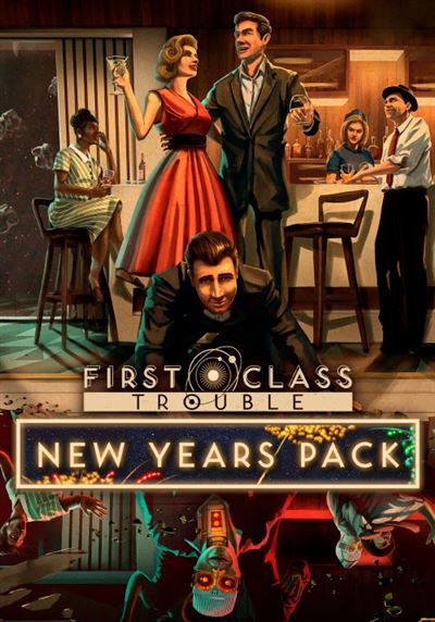 First Class Trouble New Years Pack