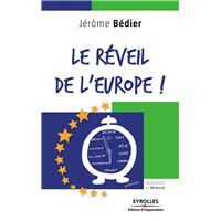Le réveil de l'Europe !