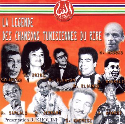 Légende des chansons tunisiennes du rire