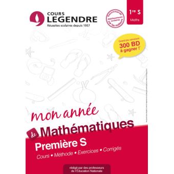 Mon Année De Mathématiques 1re S Cours Méthode Exercices Corrigés - 