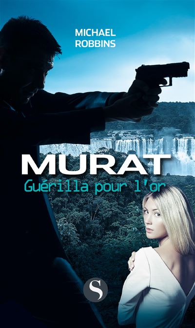 Guerilla pour l'or