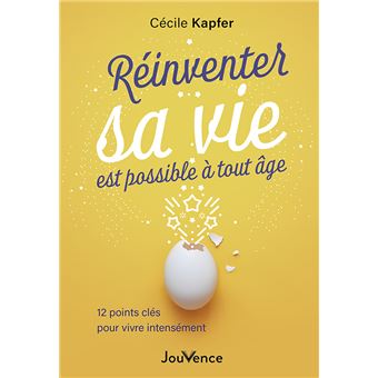 Réinventer sa vie est possible à tout âge