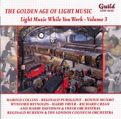 Golden age of light music - Light music while you work volume 3