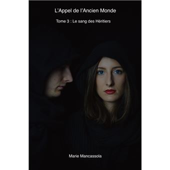 L'Appel de l'Ancien Monde 3