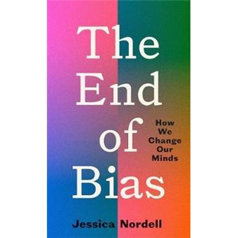 The End Of Bias