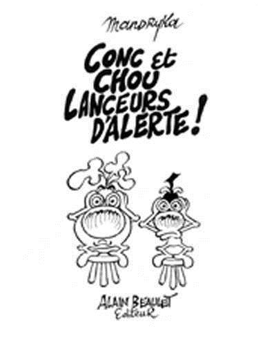 Conc et Chou lançeurs d'alerte !