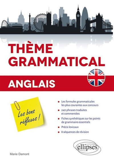 Anglais thème grammatical