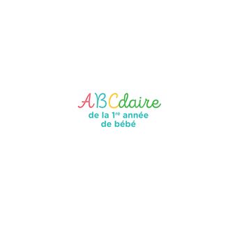 Abécédaire de la première année de bébé
