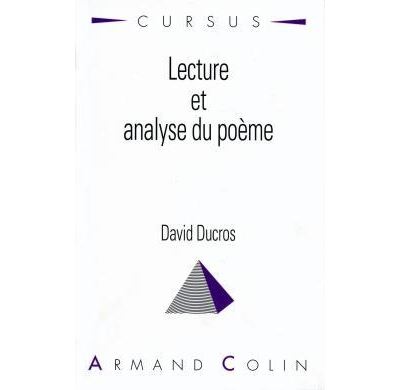 Lecture Et Analyse Du Poeme David Ducros Achat Livre Fnac